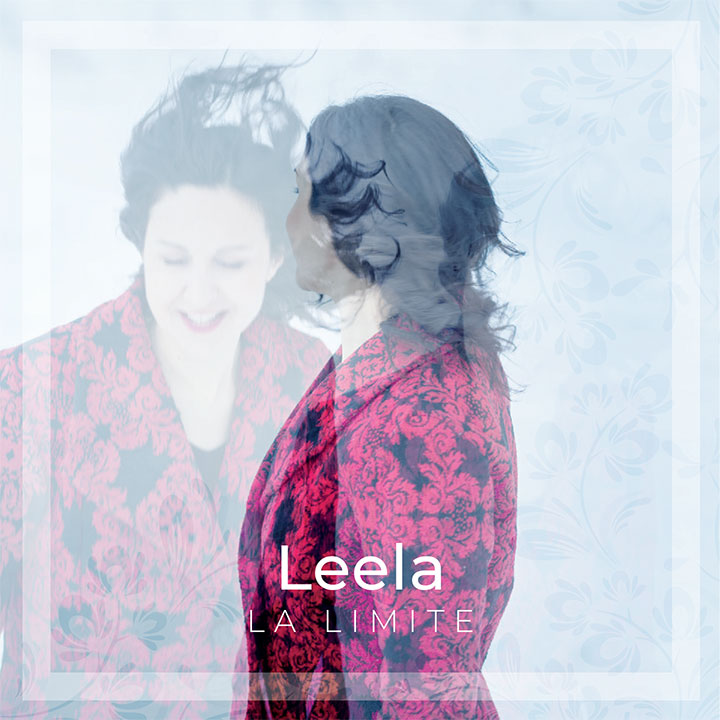 Leela Leela chanson EP 2019